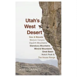 Utah's West Desert Climbing Gd